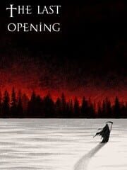 The Last Opening cover art