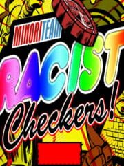 Minoriteam: Racist Checkers cover