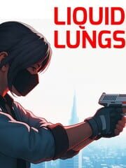 Liquid Lungs cover