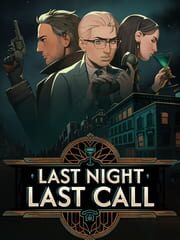 Last Night Last Call
