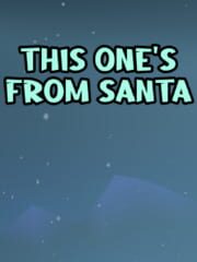 This One's From Santa cover