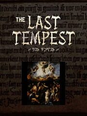 The Last Tempest