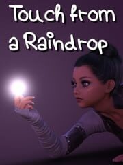 Touch from a Raindrop
