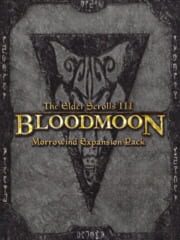 The Elder Scrolls III: Bloodmoon