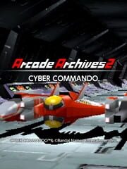 Arcade Archives 2: Cyber Commando cover