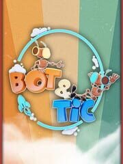 Bot & Tic cover