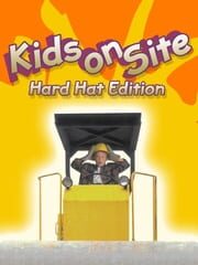 Kids on Site: Hard Hat Edition cover