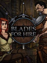Blades for Hire