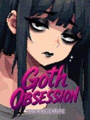 Goth Obsession: Touch Adventure
