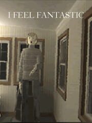 I Feel Fantastic