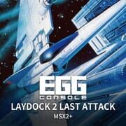 Eggconsole Laydock 2 Last Attack MSX2+ cover