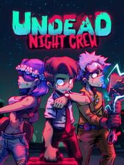 Undead Night Crew cover