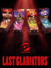 Digital Pinball: Last Gladiators