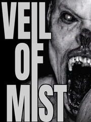 Veil of Mist