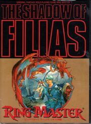 Ring Master I: The Shadow of Filias