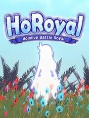 HoRoyal: Hololive Battle Royal cover