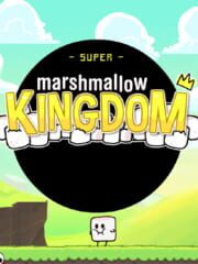 Super Marshmallow Kingdom