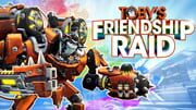 Battleborn: Toby's Friendship Raid