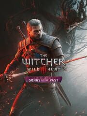 The Witcher 3: Wild Hunt - Songs of the Past