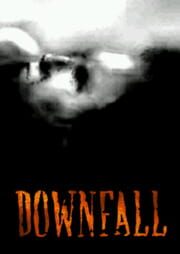 Downfall