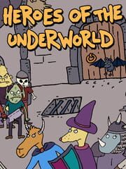 Heroes of the Underworld