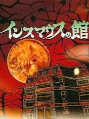 The Mansion of Innsmouth