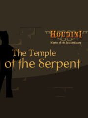Houdini Master of the Extraordinary 1: The Temple of the Serpent