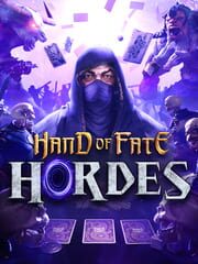 Hand of Fate: Hordes