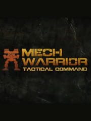 MechWarrior: Tactical Command