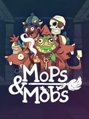 Mops & Mobs: A Sweeping Dungeon Adventure