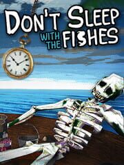 Capa do jogo Don’t Sleep with the Fishes