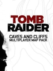 Tomb Raider: Caves and Cliffs Multiplayer Map Pack