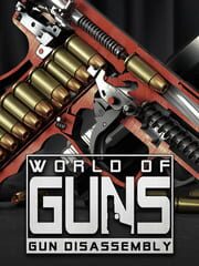 World of Guns: Gun Disassembly