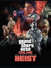 Grand Theft Auto Online: The Kortz Center Heist