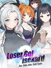 Loser Got Isekai’d: Sex, Side Jobs, and Odd Tasks cover