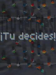 ¡Tú decides!