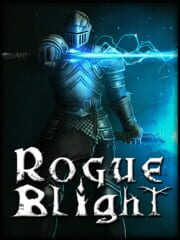 Rogue Blight