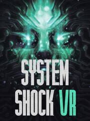 System Shock VR