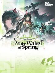 Arknights: Endfield - Update 1.2: At the Wake of Spring cover