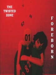 The Twisted Zone: Foreborn cover