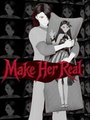 Make Her Real cover