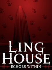 Ling House: Echoes Within cover