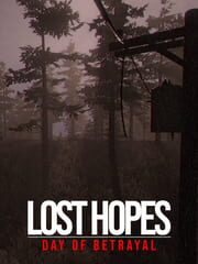 Lost Hopes: Day of Betrayal cover