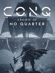 CONQ: Crown of No Quarter cover