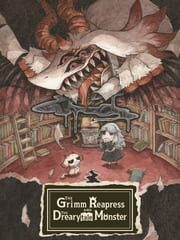 The Grimm Reapress and the Drearytale Monster cover