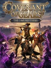 Covenant of Gears: The 3 Musketeers cover