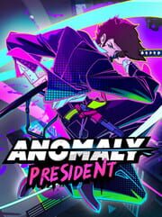 Anomaly President