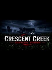 Crescent Creek: Survival Horror cover