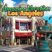 Amazing Vacation: Los Angeles cover