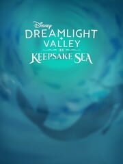 Disney Dreamlight Valley: The Keepsake Sea cover art
